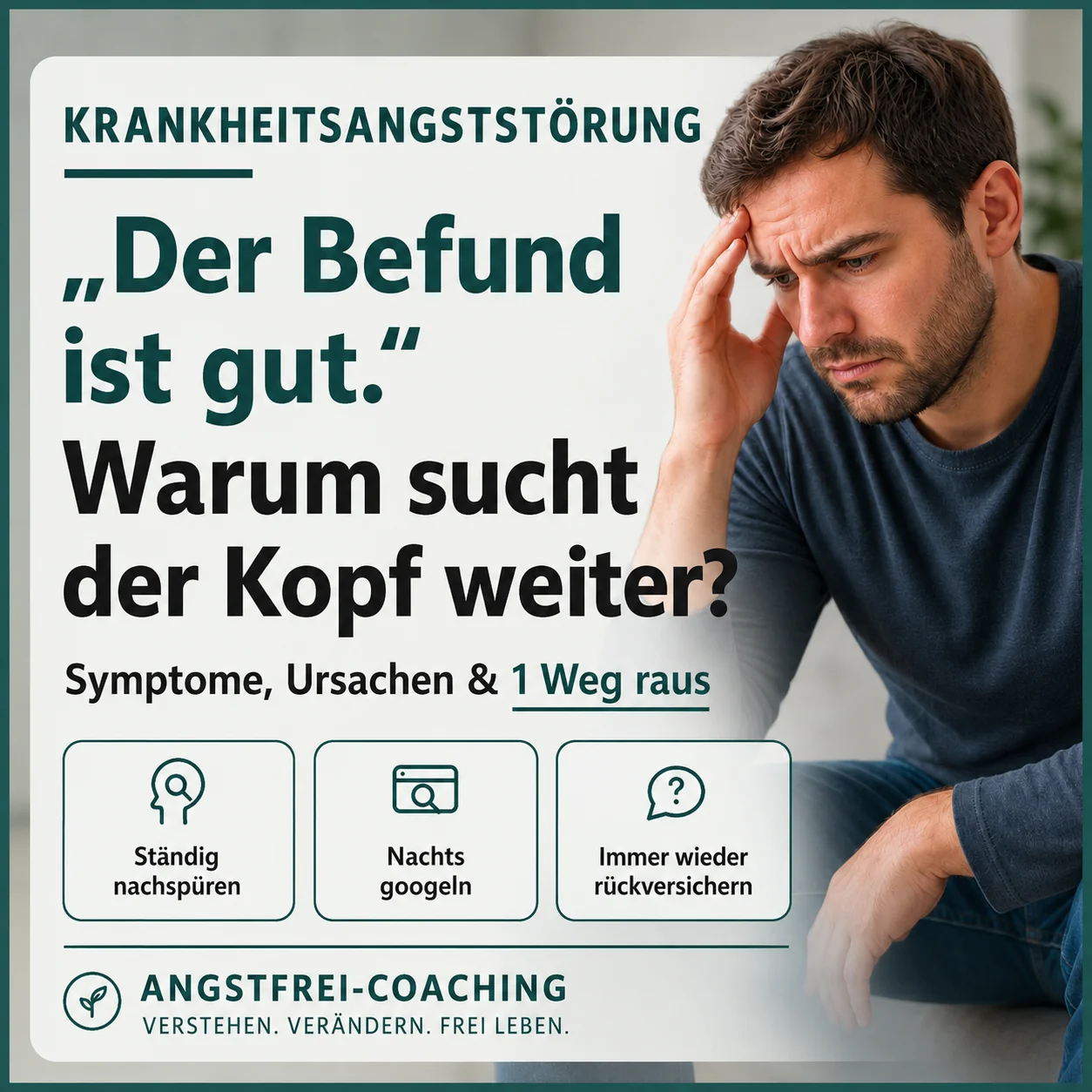 Titelbild Hypochondrie (Krankheitsangststörung): „Der Befund ist gut.“ Warum sucht der Kopf weiter? Symptome, Ursachen und ein Weg raus – ständig nachspüren, nachts googeln, immer wieder rückversichern